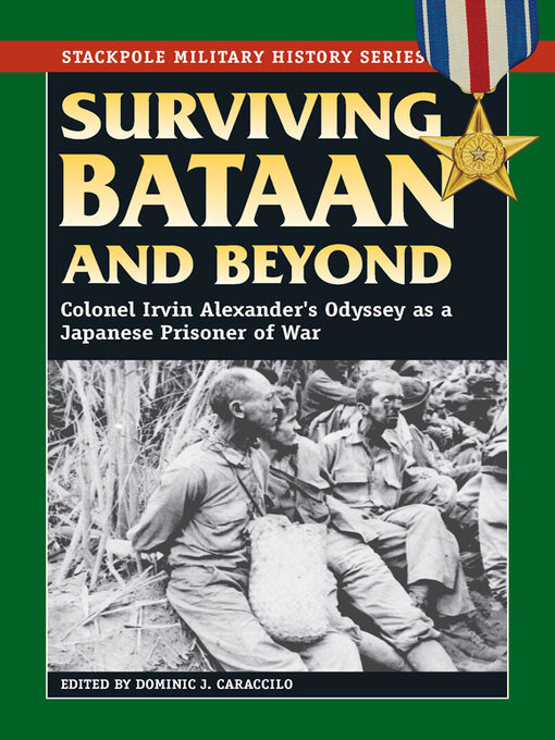 Title details for Surviving Bataan and Beyond by Dominic J. Caraccilo - Available
